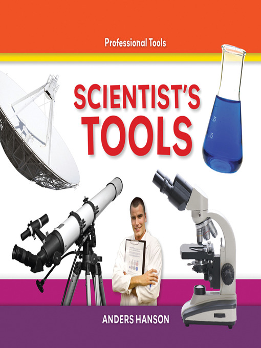 Title details for Scientist's Tools by Anders Hanson - Available